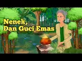 Download Lagu CERITA NENEK DAN GUCI EMAS || CERITA GHANI || CERITA INSPIRATIF