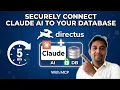 Connect Claude AI to Your Database Securely in 5 mins AI Database Wrapper with MCP