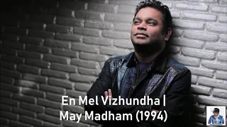 en mel vizhundha may madham 1994 a r rahman hd 