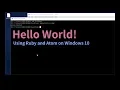 Hello World - Using Ruby and Atom on Windows 10