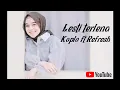 Download Lagu LESTI TERLENA ft Refresh(Lyrics)