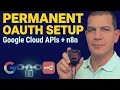 Connect n8n to EVERY Google App in 10 Minutes Permanent OAuth Setup