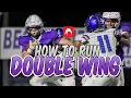 How to Run the Double Wing