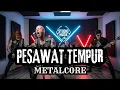 Download Lagu Cover Lagu Iwan Fals - Pesawat Tempur METALCORE