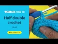 Left-handed crochet How to do a half double crochet stitch c