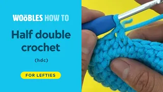 Left-handed crochet How to do a half double crochet stitch c