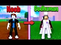 I Went from Noob To GODHUMAN in One Blox Fruits