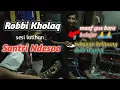 Download Lagu ROBBI KHOLAQ Cover || Santri Ndesoo \u0026 Waton Muni Sesi Latihan
