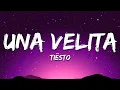 Lagu Tiësto - Una Velita (Lyrics)