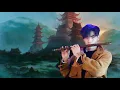 Download Lagu Beautiful Chinese Music -20 bamboo flute songs collection by Jun Yi 【筠屹笛萧】 最佳长笛音乐汇编