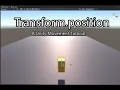 Transform position - Unity Movement Tutorial