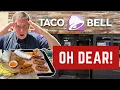 I Revisit TACO BELL - OH DEAR