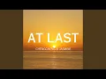 Lagu At Last (Slowed Down)