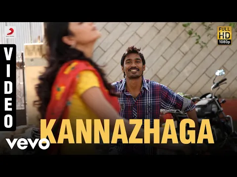 Download MP3 3 - KannazhagaVideo | Dhanush, Shruti | Anirudh