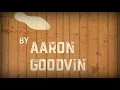 Aaron Goodvin | "Lonely Drum 2.0" -- Official Lyric Video