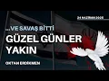 Download Lagu Ve ateşkes: Güzel günler yakın - 24 Haziran 2025 Oktan Erdikmen