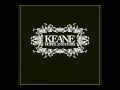 Download Lagu Keane - Everybody's Changing (HQ)