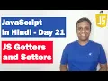 JavaScript Getters and Setters Step by step JavaScript in Hindi Day21