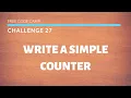 Free Code Camp - Write A Simple Counter