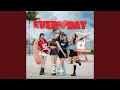 Download Lagu Everyday