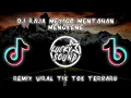 Download Lagu DJ RAJA MEXICO MENTAHAN MENGKENE || VIRAL TIK TOK 🔥