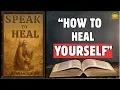 Download Lagu Speak to Heal: Say these WORDS to HEAL! (Audiobook)