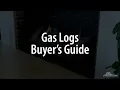Gas Log Buyer s Guide - eFireplaceStore