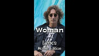 Download Woman by John Lennon - Lyrics for Mobile #lyricsmobileedition #JohnLennonsong #WomanLyrics MP3