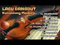 Download Lagu LAGU DANGDUT KERONCONG MODERN | TEMBANG KERONCONG MODERN