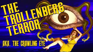 the trollenberg terror aka the crawling eye streaming review