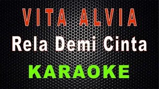 vita alvia rela demi cinta karaoke lmusical