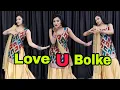 Love U Bolke (लव यू बोलके)| latest Haryanvi Song 2024 | Harjeet Deewana | Peehu Yadav | Dance Video