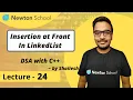 Insertion at Front in Linked List DSA with C Episode 24 Shailesh Yogendra