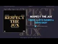 Vado, Lloyd Banks & Dave East - Respect The Jux (AUDIO)