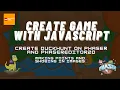 Creating games with Javascript - Phaser and Phaser Editor Duck Hunt