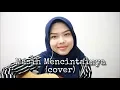 Download Lagu Masih Mencintainya - Papinka (cover by Sheryl Shazwanie)