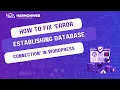 WordPress Database Connection Error Fix It in 2 Minutes
