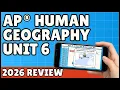 AP Human Geography Unit 6 Review 52-Minute Study Session - Mr Carter s Guides