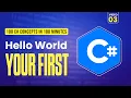 03 C Hello World Your First Program