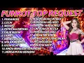 Download Lagu MIXTAPE FUNKOT 2 JAM NON STOP TOP REQUEST FUNKOT BY DJ MEYLIA