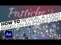Tutorial Animate a grid of 3D images to recreate a text or a logo using Pastiche and After Effects