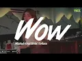 Download Lagu DJ WOW MASHUB VIRAL TIKTOK TERBARU DORA SSKK 2025