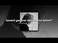 Lewis Capaldi, Haven't You Ever Been In Love Before? | slowed + reverb |