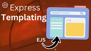 Learn Templating Engines In Express - EJS Tutorial
