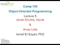 COMP 155 Object-Oriented Programming Lecture 5