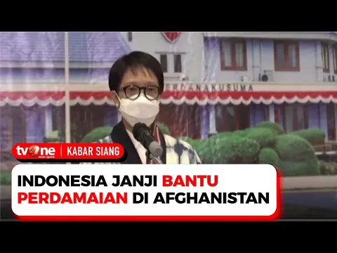 Berhasil Evakuasi WNI, Indonesia Janji Bantu Perdamaian di Afghanistan