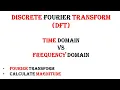 time domain vs frequency domain DFT