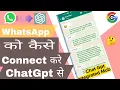 How to integrate ChatGpt with Whatsapp ChatGpt on WhatsApp using Python