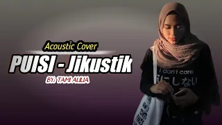 Download PUISI JIKUSTIK - Cover Song By Tami Aulia | Acoustic Live 🎶 MP3