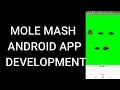 MOLE MASH ANDROID APP DEVELOPMENT LIST APP INVENTOR TUTORIAL